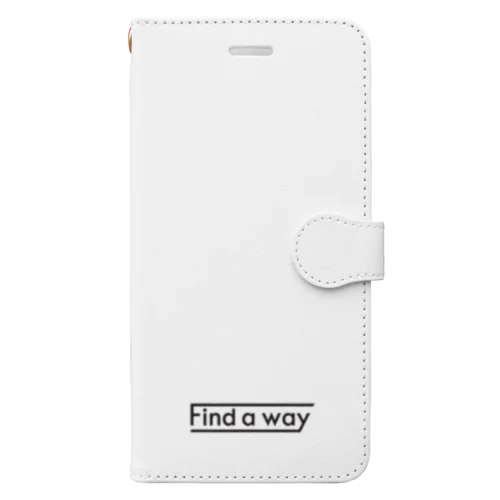 find a way 手帳型スマホケース