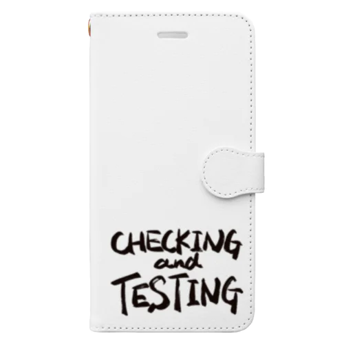 CHECKING and TESTING 手帳型スマホケース