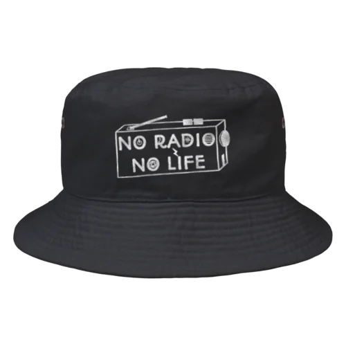 NO RADIO NO LIFE(ホワイト) バケットハット