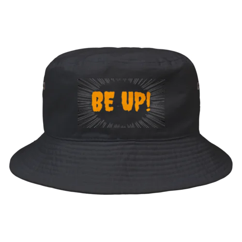 BE UP!(届かせろ！) バケットハット