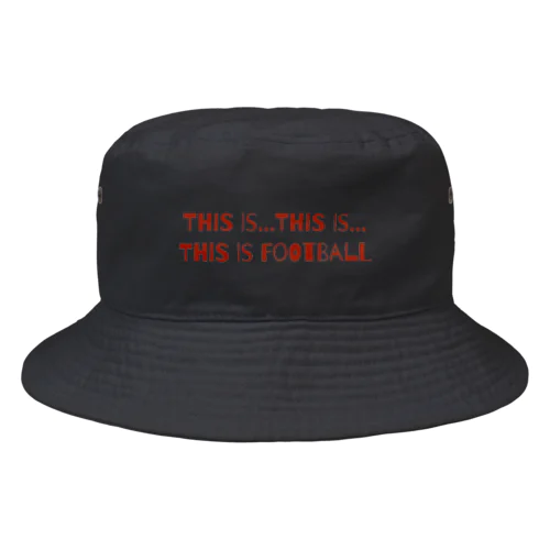 This is football Bucket Hat