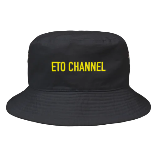 えとーちゃんねるロゴ（ETO CHANNEL） バケットハット