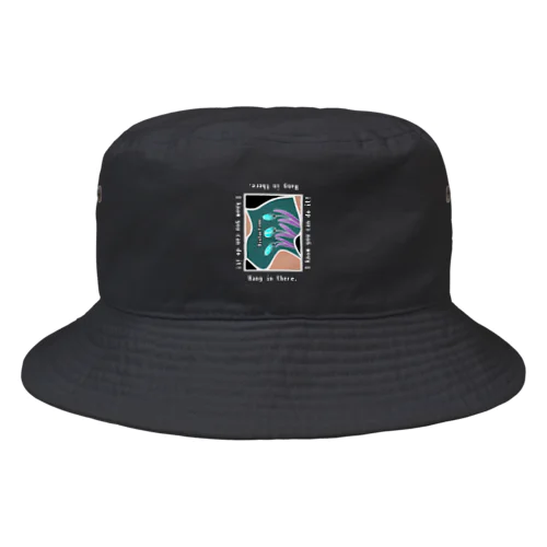 Hang in there.グリーン Bucket Hat