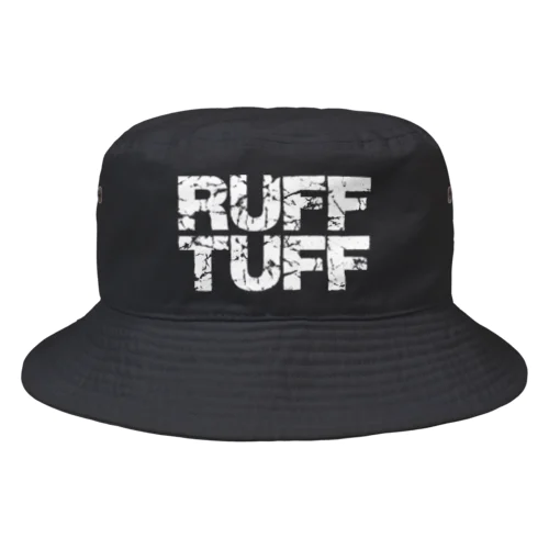 RUFF & TUFF バケットハット