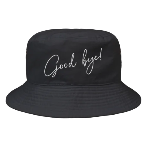 Good Bye! モダン白 Bucket Hat