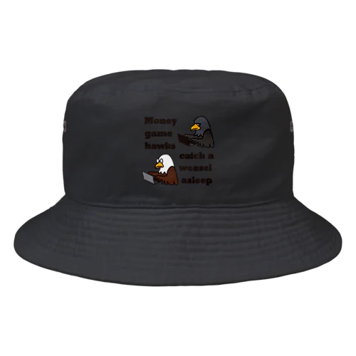 マネーゲームの鷹 Bucket Hat