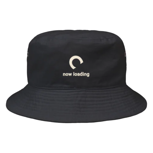 ナウローディング now loading しばらくお待ち下さい Bucket Hat