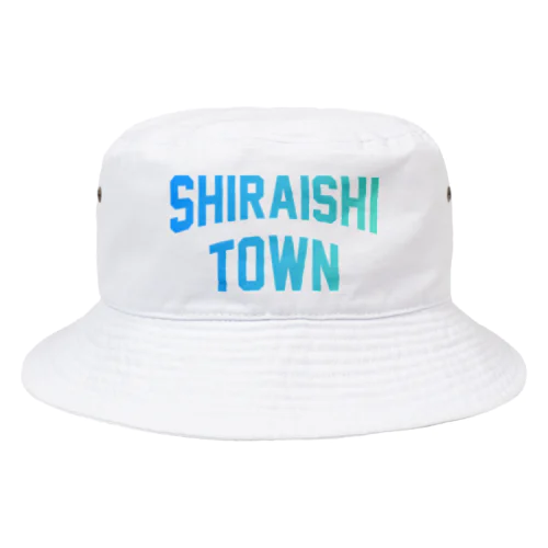 白石町 SHIRAISHI TOWN Bucket Hat