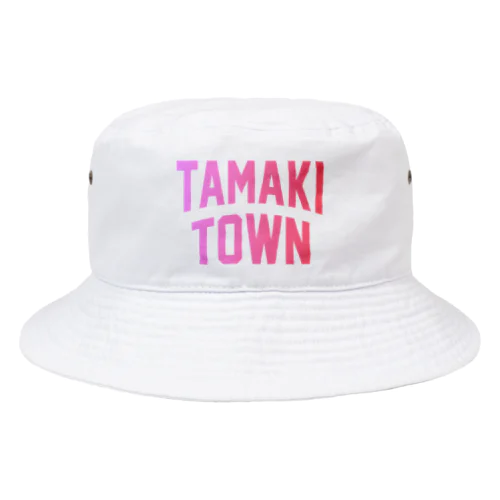 玉城町 TAMAKI TOWN Bucket Hat