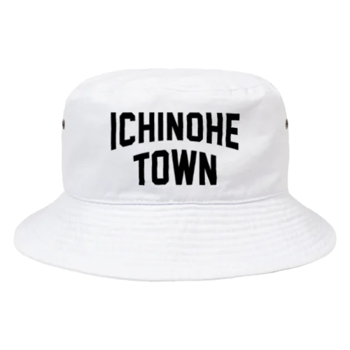 一戸町 ICHINOHE TOWN Bucket Hat