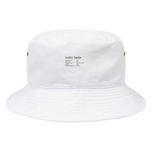 ワルツ　ベーシックフィガー Bucket Hat