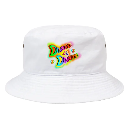 ダサキレh.t. Dream is Dream  Bucket Hat