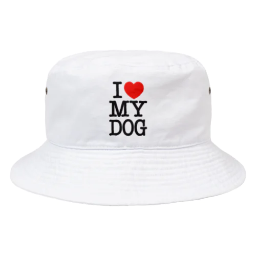 I LOVE MY DOG Bucket Hat