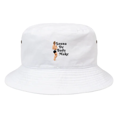 Sauna De Body Make Bucket Hat