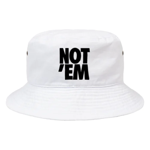 NOT’EM Bucket Hat