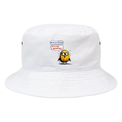 "How are you, little bird?" Bucket Hat