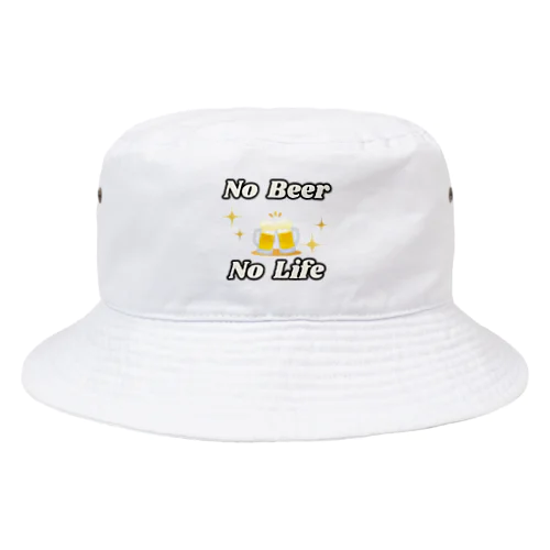 NO Beer　NO Life Bucket Hat