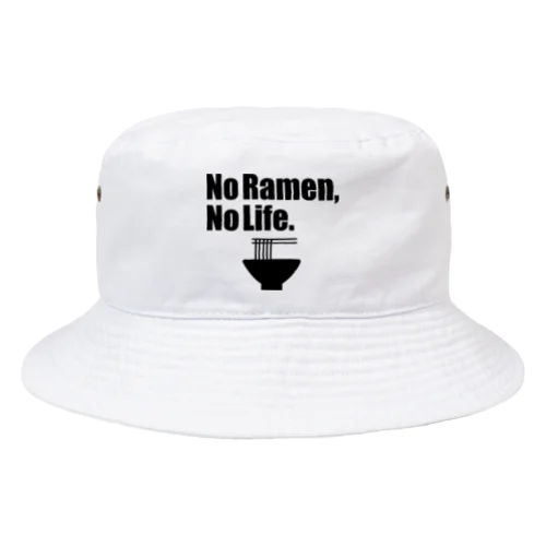 No Ramen, No Life. バケットハット