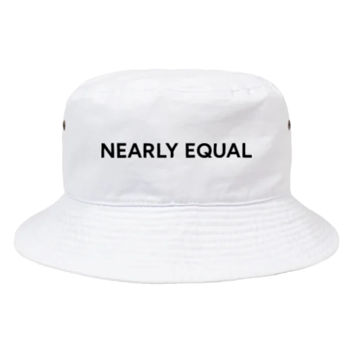 NEARLY EQUAL バケットハット