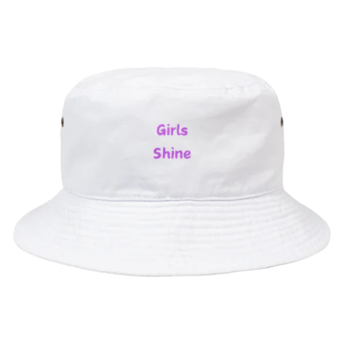 Girls Shine-女性が輝くことを表す言葉 Bucket Hat