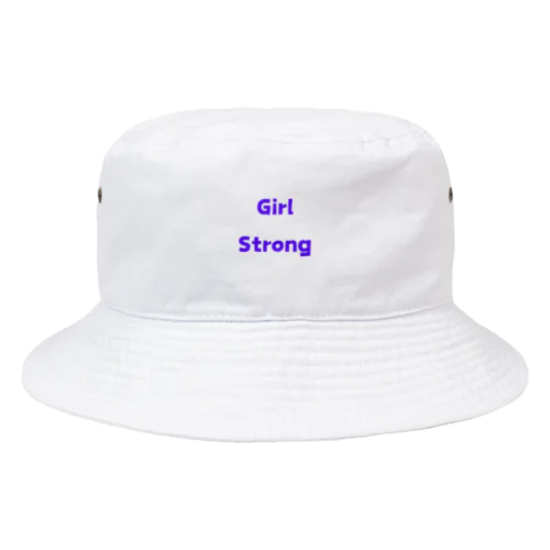 Girl Strong-強い女性を表す言葉 バケットハット