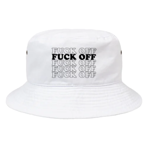 FUCK OFF Bucket Hat