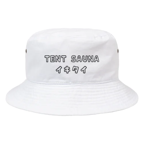 TENT SAUNA イキタイ Bucket Hat