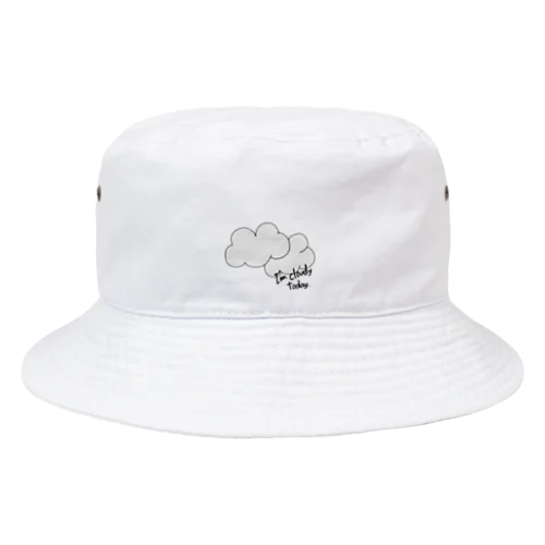 I'm cloudy today....... Bucket Hat