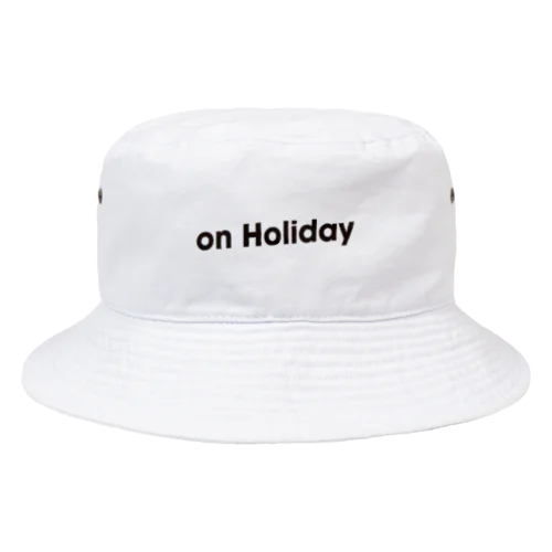 on Holiday Tee Bucket Hat