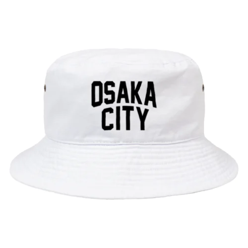 大阪 OSAKA CITY アイテム Bucket Hat