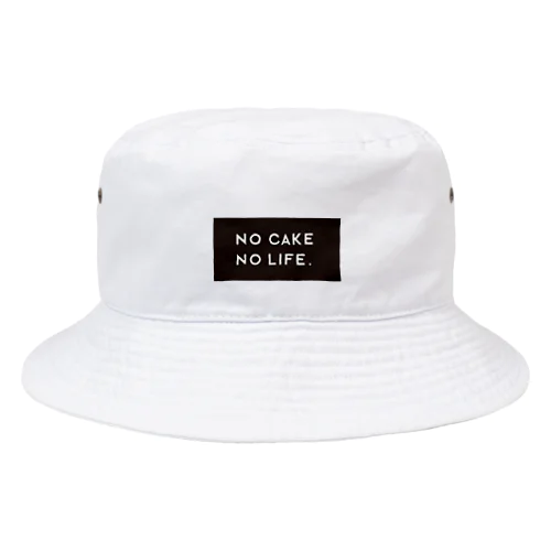 NO CAKE NO LIFE. Bucket Hat