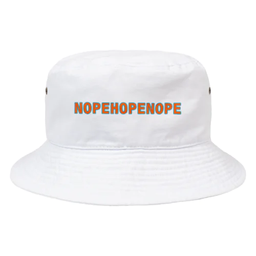 NOPE? or HOPE? Bucket Hat