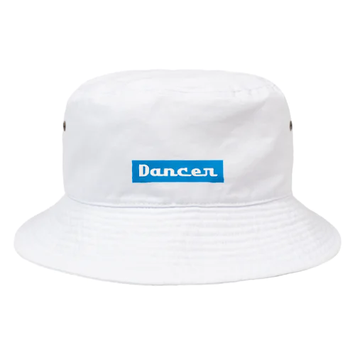 Dancer(ダンサー) Bucket Hat