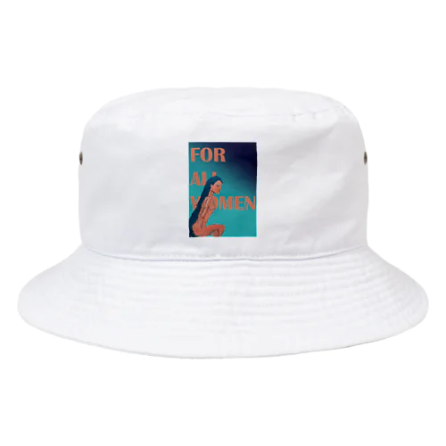 For all women 5 Bucket Hat