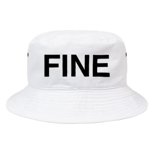 FINE-ファイン- Bucket Hat