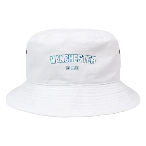 MANCHESTER IS BLUE Bucket Hat