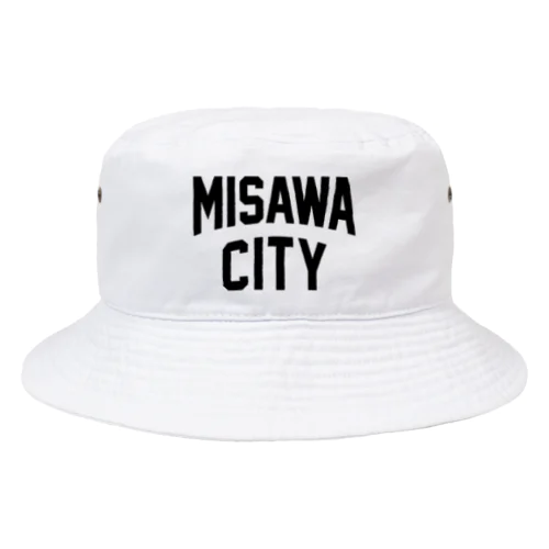 三沢市 MISAWA CITY バケットハット