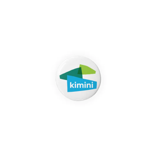 Kimini Quote Tin Badge