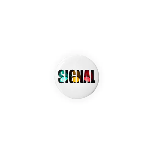 signal Tin Badge