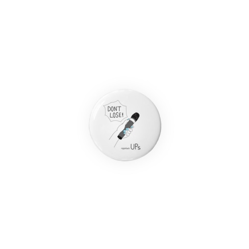 UPsに500円 Tin Badge