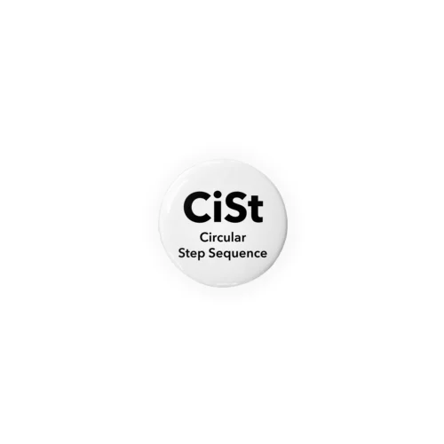 CiSt Tin Badge