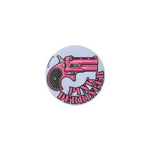 PINK DERRINGER Tin Badge