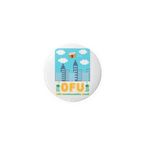 白昼のOFU(お麩) Tin Badge