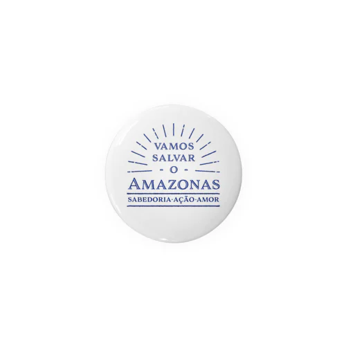 Vamos salvar o Amazonasトートバッグ（背景あり） Tin Badge