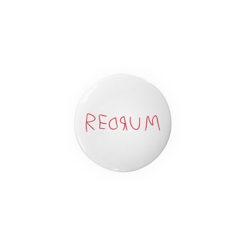 REDRUM!（レドラム） Tin Badge