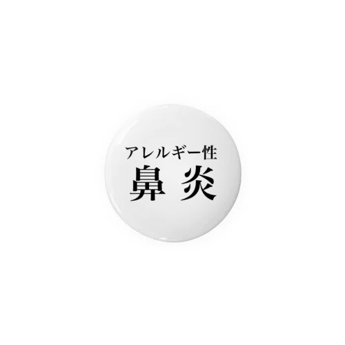 アレルギー性鼻炎 Tin Badge