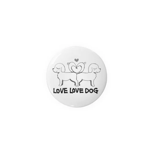 LOVE LOVE DOG Tin Badge