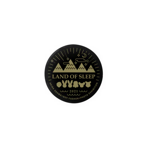 LAND OF SLEEP Tin Badge