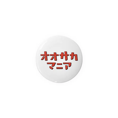 オオサカマニア Tin Badge