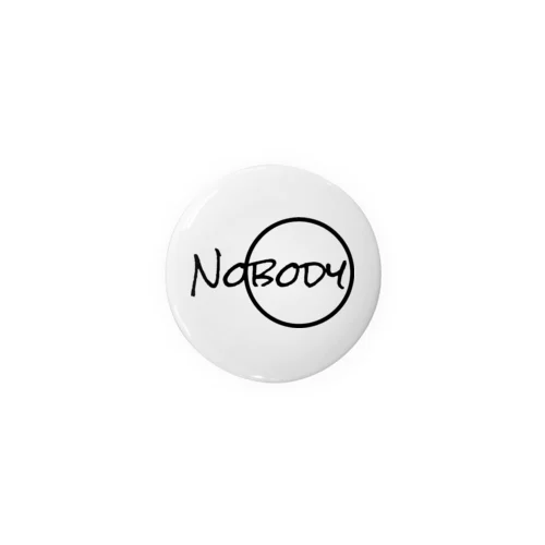 【Nobody】 Tin Badge